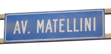 Matellini  rosd sign, post