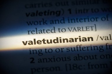 Sözlükte vurgulanmış valetudinarian kelime, görünümü kapat