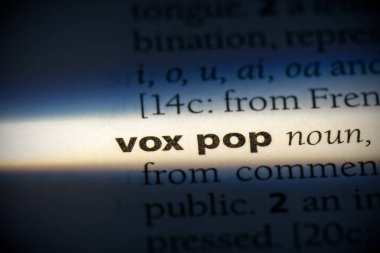 vox pop word, sözlükte vurgulanmış, görünümü kapat