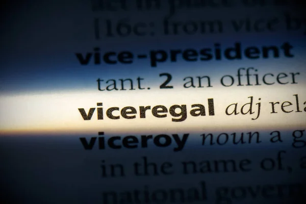Viceregal Word Evidenziata Nel Dizionario Vista Vicino — Foto Stock