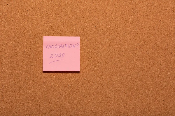 Vaccination 2020 Handwritten Pink Sticker Cork Notice Board — Stock Photo, Image