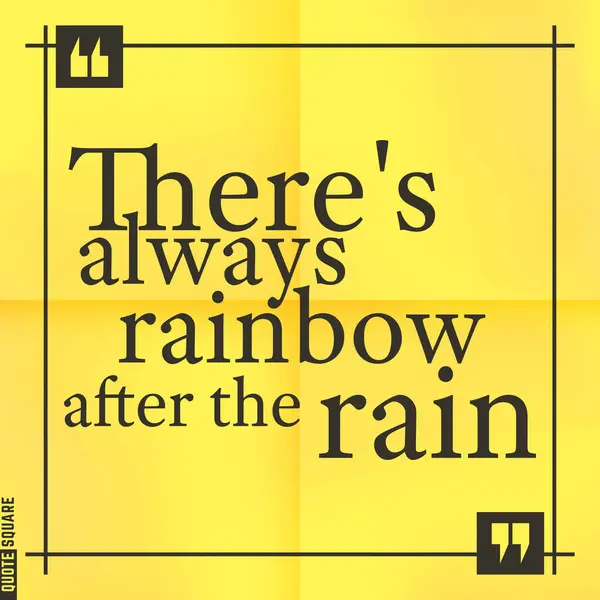 Quote Yellow Words Always Rainbow Rain — Stock Photo, Image