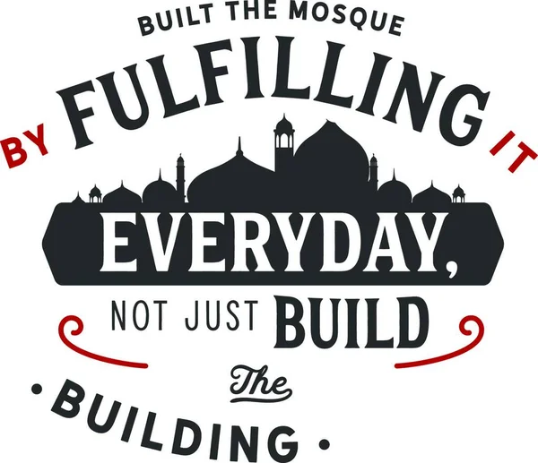 Built Mosque Quote Vector Illustration Simple Design — Stock Vector