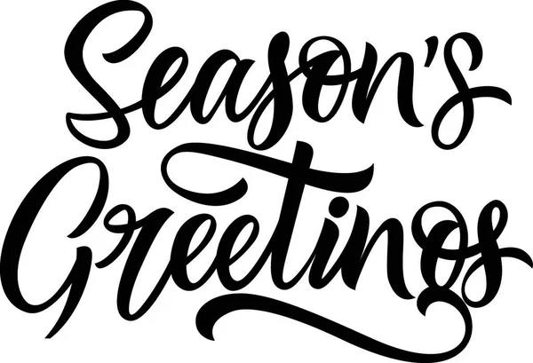 Seasons Greetings Lettering Vector Illustration Simple Design — Stock Vector