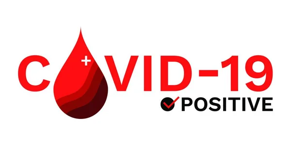 Coronavirus Covid 2019 Red Positive Blood Concept Banner Sign Vector — Stock Vector
