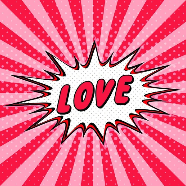 Declaração Amor Pop Arte Quadrinhos Discurso Bolha Meio Tom Amor — Vetor de Stock