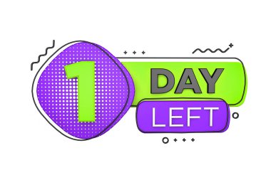 One day left. Left days countdown banner in 3D. Sales time count. 3D rendering.