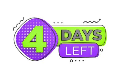 Four days left. Left days countdown banner in 3D. Sales time count. 3D rendering.