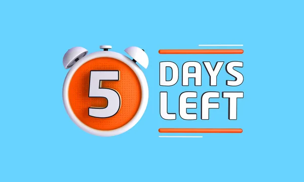 Five days left. Left days countdown banner in 3D. Sales time cou
