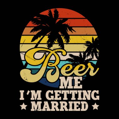 Bira Aşığı Komik Retro Vintage Bekarlığa Veda Partisi Tişörtü Tasarımı