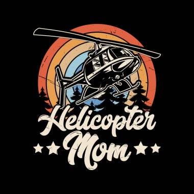  Anneler Günü Komik Retro Pilot Helikopter Tişörtü Tasarımı