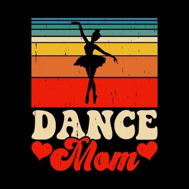 Anneler Günü Komik Dans Hediyesi Eski Balerin Bale Dansı Tişörtü Tasarımı