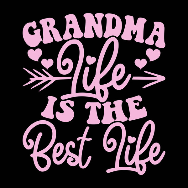 Grandma Life is the Best Life Funny Grandma Retro Vintage Mothers Day футболка Дизайн
