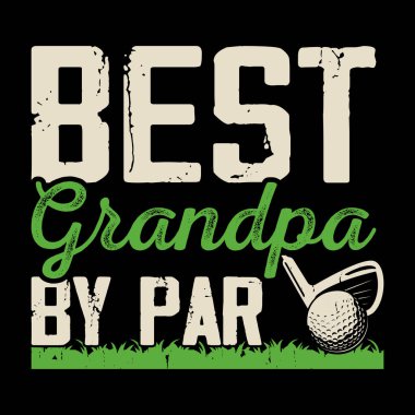 Golf oyuncularının en iyi büyükbabası Golfçü Retro Vintage Golf tişörtü Tasarımı