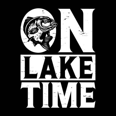 On Lake Time Funny Fishing Fisherman Retro Vintage Fish T-shirt Design  clipart