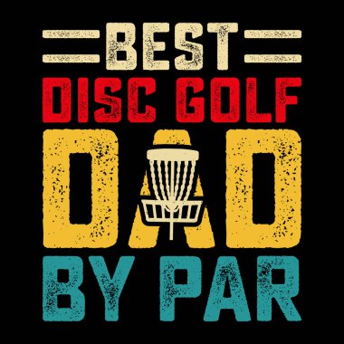 En İyi Disk Golf Babası Par Disk Golfçüsü Retro Vintage Golf Tişörtü Tasarımı
