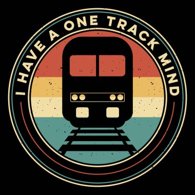 Bir Track Mind Komik Tren İstasyonu Retro Vintage Tren Tişörtü Tasarımı