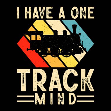 Bir Track Mind Komik Tren İstasyonu Retro Vintage Tren Tişörtü Tasarımı