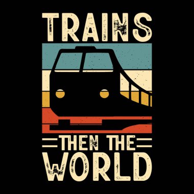 Trenler Sonra Dünya Komik Tren İstasyonu Retro Eski Tren Tişörtü Tasarımı