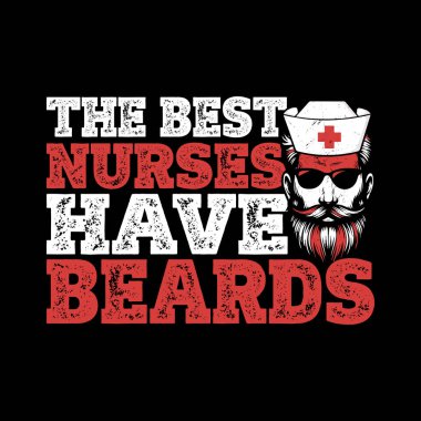 En İyi Hemşirelerin Sakalları Komik Sakallı Eski Sakal Tişörtü Tasarımı