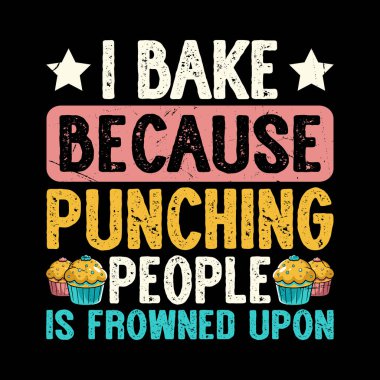 Pişiriyorum çünkü insanlara Komik Pişirme Retro Pişirme Tişörtü Tasarımı