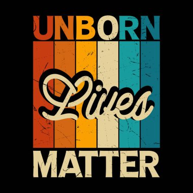 Doğmamış Yaşamlar Komik Doğmamış Pro-Life Kürtaj Karşıtı Tişört Tasarımı