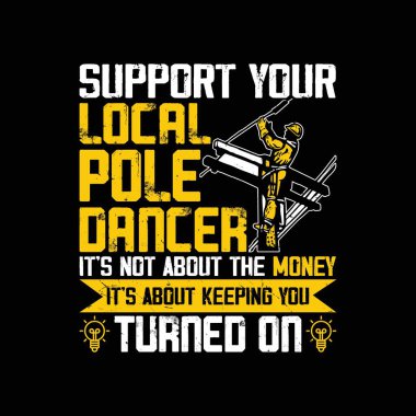 Yerel Polonyalı Dansçı Komik Elektrikçi Tişörtü Tasarımı