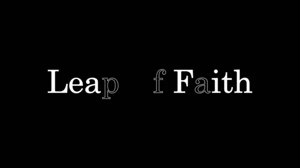 Leap Faith Skriven Isolerad Enkel Vanlig Bakgrund Fancy Trendig Stil — Stockfoto