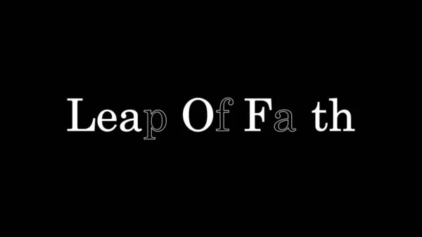 Leap Faith Jest Napisany Prostym Prostym Tle Modnym Stylu Brakującymi — Zdjęcie stockowe