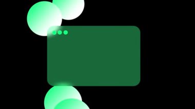 Yumuşak parlayan dairelerle çevrili yeşil dikdörtgen arayüzün animasyonu, siyah bir arkaplan üzerine kurulmuş, teknolojiyle ilgili projeler ve kullanıcı arayüzü tasarımları için ideal