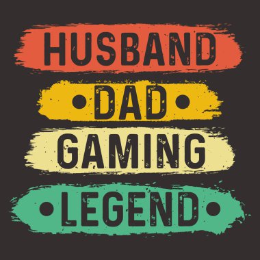 Husband dad gaming legend tshirt design