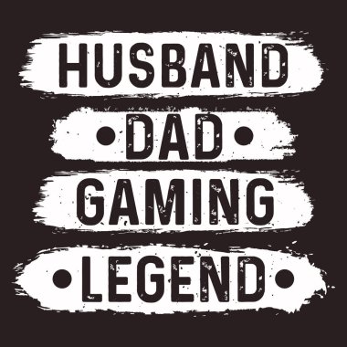 Husband dad gaming legend tshirt design