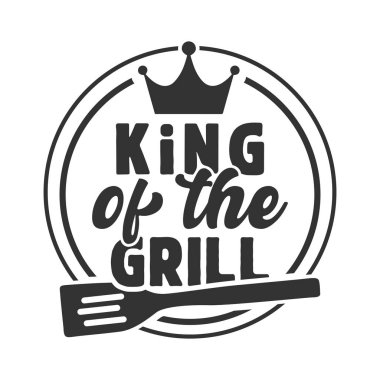 Grill Svg 'in kralı, Grill Tişört tasarımının kralı, Grill Clipart' ın kralı, Grill Vector 'un kralı..