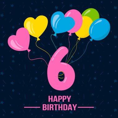 six  years happy birthday card with balloons.  