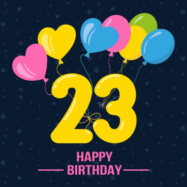23 years happy birthday card with balloons.  