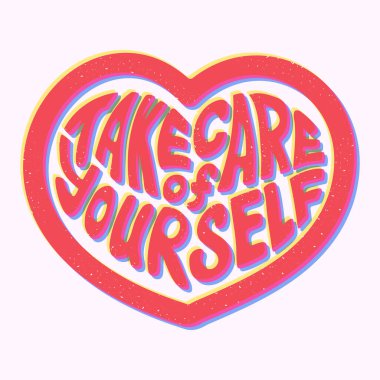 Kalp şeklinde harika psikedelik motive edici harfler. Grunge desenli Risograph taklidi. Bencillik ve motivasyon sloganı. İlham verici bir alıntı. Typographic düz vektör izole poster