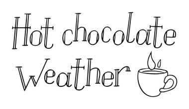Siyah el sıcak çikolata içeren tebrik kartları için kış mektupları çizdi. Noel afişi için şablon, kartpostal. Beyaz arkaplanda karalama kabı ile siyah vektör harfleri izole