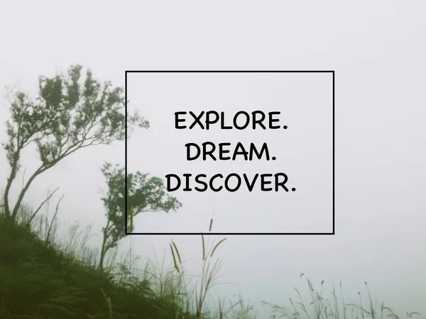Motivatív Inspiráló Megfogalmazás Explore Dream Discover Írt Elmosódott Vintage Stílusú — Stock Fotó
