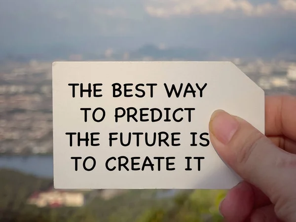 Texto Motivacional Inspirador Mejor Manera Predecir Futuro Crearlo Fondo Estilo —  Fotos de Stock