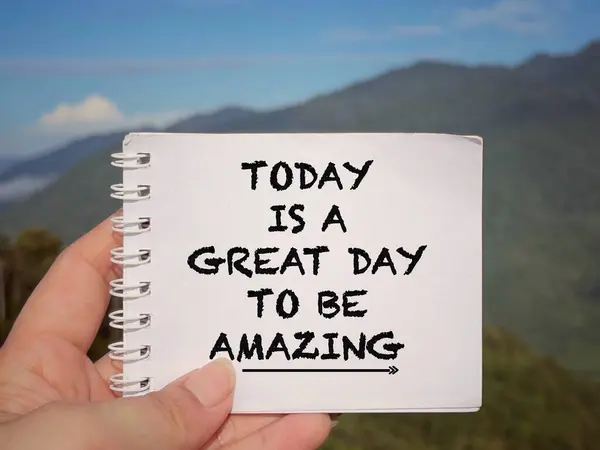 Texto Motivacional Inspirador Hoy Gran Día Para Ser Increíble Escrito — Foto de Stock