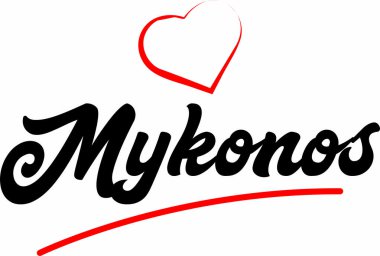 Turistik tanıtım için uygun kırmızı kalp tipografik simge tasarımlı Mykonos şehir metin tasarımı