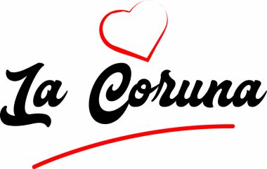 La coruna şehir metin tasarım ile kırmızı kalp tipografik simgesi tasarım turistik tanıtımı için uygun