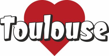 Toulouse şehir metin tasarım ile kırmızı kalp tipografik simgesi tasarım turistik tanıtımı için uygun