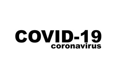 Coronavirus COVID-19 - 2019 Coronavirüs Hastalığı