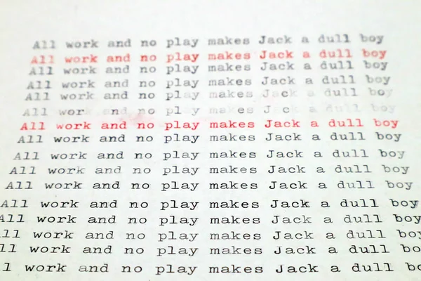 All Work Play Makes Jack Dull Boy Typad Med Gammal — Stockfoto