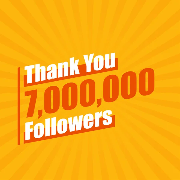 Dank 7000000 Followern Feiern Follower Modernes Buntes Design — Stockvektor