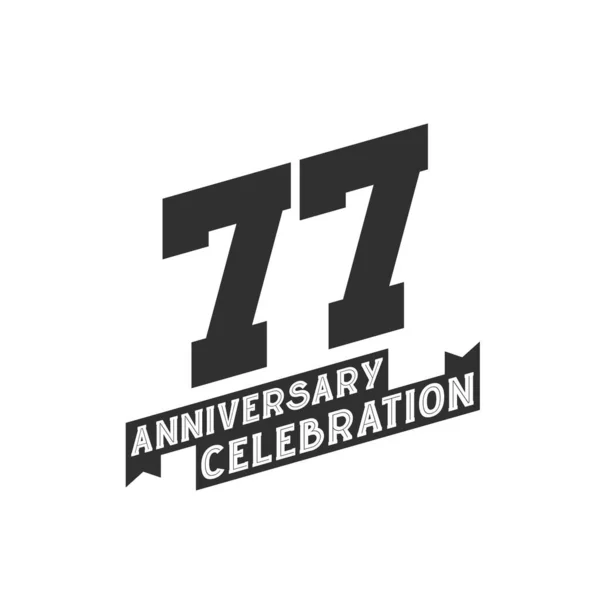 Anniversary Celebration Greetings Card 77Th Years Anniversary — Stock Vector