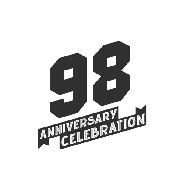 Aniversario Tarjeta Felicitación Celebración 98º Aniversario — Archivo Imágenes Vectoriales