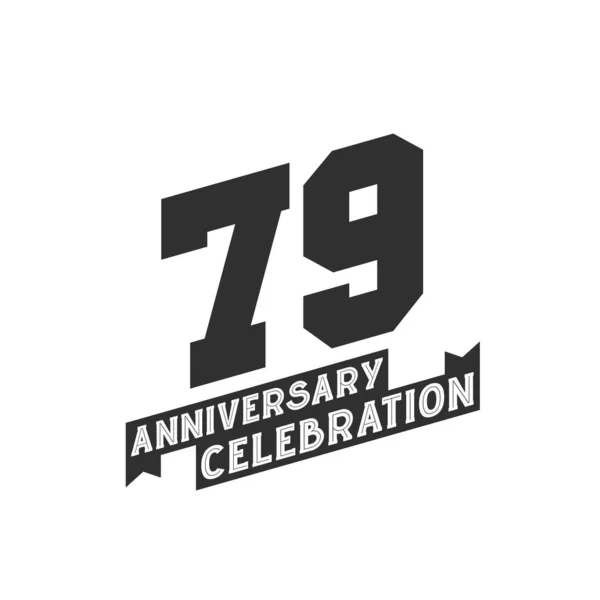 Anniversary Celebration Wenskaart 79E Verjaardag — Stockvector