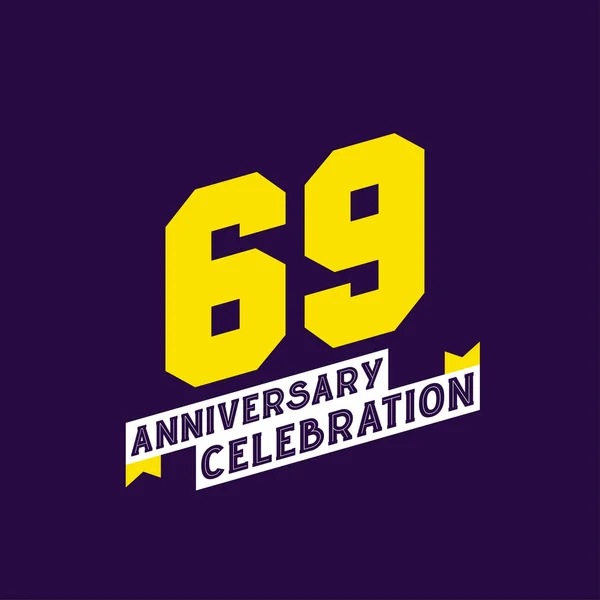 69Th Anniversary Celebration Vector Design Anni Anniversario — Vettoriale Stock
